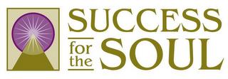 SUCCESS FOR THE SOUL trademark