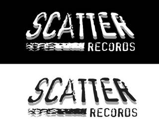 SCATTER RECORDS SCATTER RECORDS trademark