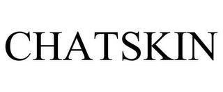 CHATSKIN trademark