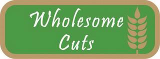 WHOLESOME CUTS trademark