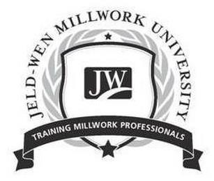 JELD-WEN MILLWORK UNIVERSITY JW TRAINING MILLWORK PROFESSIONALS trademark