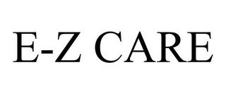 E-Z CARE trademark