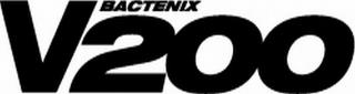 BACTENIX V200 trademark