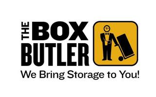 THE BOX BUTLER WE BRING STORAGE TO YOU! trademark