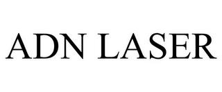 ADN LASER trademark