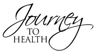 JOURNEY TO HEALTH trademark