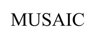 MUSAIC trademark