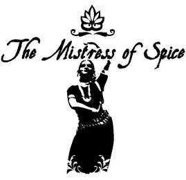 THE MISTRESS OF SPICE trademark