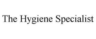 THE HYGIENE SPECIALIST trademark