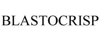 BLASTOCRISP trademark