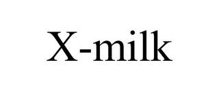 X-MILK trademark