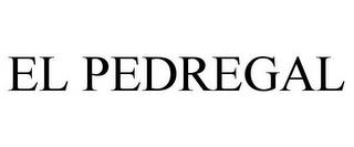 EL PEDREGAL trademark