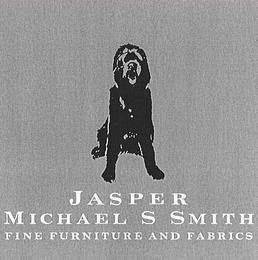 JASPER MICHAEL S SMITH FINE FURNITURE AND FABRICS trademark