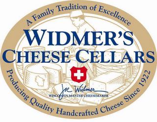 WIDMER'S CHEESE CELLARS JOE WIDMER WISCONSIN MASTER CHEESEMAKER A FAMILY TRADITION OF EXCELLENCE PRODUCING QUALITY HANDCRAFTED CHEESE SINCE 1922 trademark