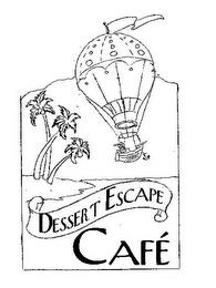 DESSERT ESCAPE CAFÉ trademark