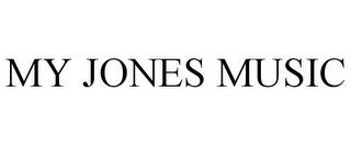 MY JONES MUSIC trademark