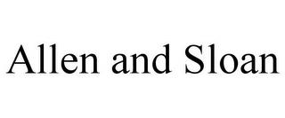 ALLEN AND SLOAN trademark