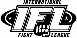 IFL INTERNATIONAL FIGHT LEAGUE trademark