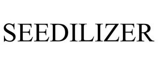 SEEDILIZER trademark