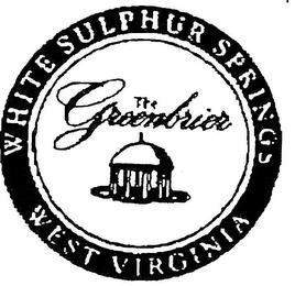 THE GREENBRIER WHITE SULPHUR SPRINGS WEST VIRGINIA trademark