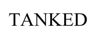 TANKED trademark