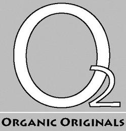 O2 ORGANIC ORIGINALS trademark