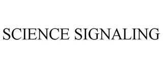 SCIENCE SIGNALING trademark