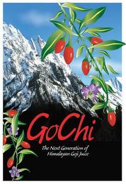 GOCHI THE NEXT GENERATION OF HIMALAYAN GOJI JUICE trademark