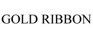 GOLD RIBBON trademark