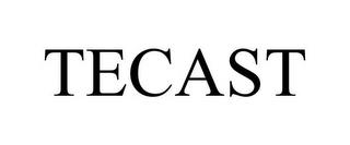 TECAST trademark