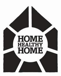 HOME HEALTHY HOME trademark