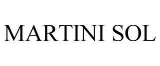 MARTINI SOL trademark