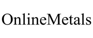 ONLINEMETALS trademark