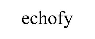 ECHOFY trademark