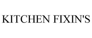 KITCHEN FIXIN'S trademark