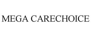 MEGA CARECHOICE trademark