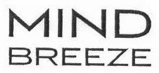 MIND BREEZE trademark