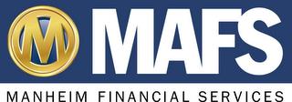 M MAFS MANHEIM FINANCIAL SERVICES trademark