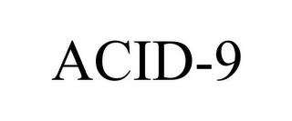 ACID-9 trademark