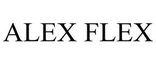 ALEX FLEX trademark