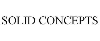 SOLID CONCEPTS trademark