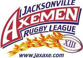 JACKSONVILLE AXEMEN RUGBY LEAGUE XIII WWW.JAXAXE.COM trademark