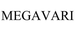 MEGAVARI trademark