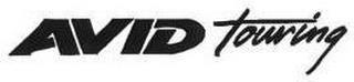 AVID TOURING trademark