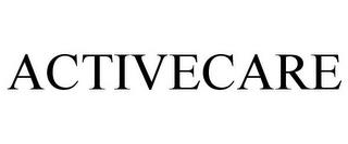 ACTIVECARE trademark