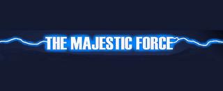 THE MAJESTIC FORCE trademark