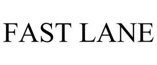 FAST LANE trademark