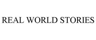 REAL WORLD STORIES trademark