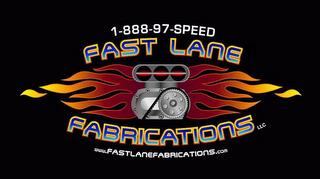 FAST LANE FABRICATIONS LLC 1-888-97-SPEED WWW.FASTLANEFABRICATIONS.COM trademark