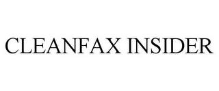 CLEANFAX INSIDER trademark